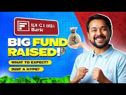 IDFC First Bank Fund Raise: What it Means? | IDFC FIRST BANK SHARE | Harsh Goela