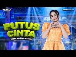 PUTUS CINTA - Tasya Rosmala Adella - OM ADELLA