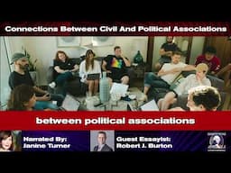 Robert J. Burton | Connections Between Civil And Political Associations | Essay 69