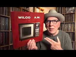 Wilco A.M. The Rhino High Fidelity Edition : A Review & Three Influences