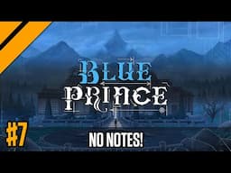 Proving Why I Don't Need Notes in Blue Prince P7 | Day9