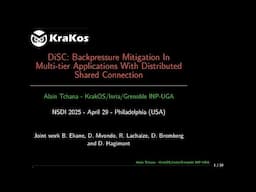 NSDI '25 - DISC: Backpressure Mitigation In Multi-tier Applications With Distributed Shared...