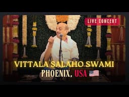 Vittala Salaho Swami | Phoenix | USA | Dr. Vidyabhushana | LIVE Concert | Sri Purandara Dasaru