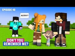 EPISODE 40: "Alexis, Don't You Remember Me?