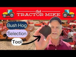 The Tool to Select the Right Brush Hog for Your Tractor