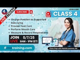 🦶 LIVE 4YourCNA Classroom! Class 4 – Positioning, Foot & Mouth Care Skills! 🛌🪥