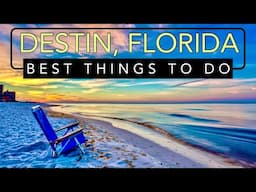 ULTIMATE GUIDE: Amazing Things to do in Destin, Florida