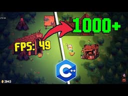 C++ Game Optimizing FPS