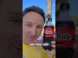 Coke Zero Dude!