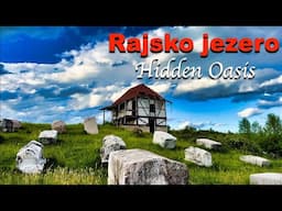 A small hidden oasis || Rajsko jezero