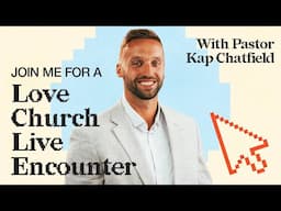 Love Church Online | LIVE!
