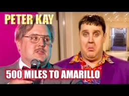 Peter Kay Rolling 500 Miles To Amarillo | Musical Compilation | Peter Kay