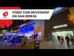 Ford inaugura nuevo local en San Borja junto a Revoshop