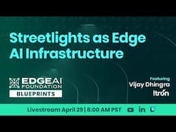 EDGE AI Blueprints: Streetlights as Edge AI Infrastructure