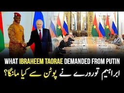 What Ibraheem Tarorae demanded from Putin?