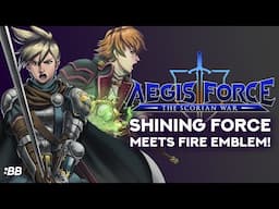 Shining Force Meets Fire Emblem? Aegis Force Demo Impressions | Backlog Battle