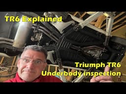 Triumph TR6 underbody inspection - Take a look underneath! A guide for a new buyer