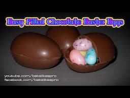Easy Filled Chocolate Easter Eggs Tutorial