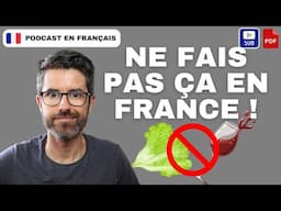 Les règles à respecter à table en France | french podcasts for intermediate learners | french food