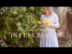 First Spring in the New House | The Lady of the House Diaries