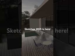 Sketchup 2025 is HERE! Have you tried it yet? #sketchup #sketchuprender