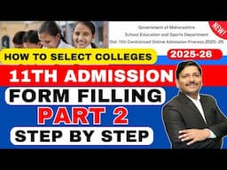 PART 2 CLASS 11: OPTION FORM FILLING VIDEO | HOW TO SELECT COLLEGES ? | MAHARASHTRA | DINESH SIR
