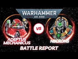 Warhammer 40,000 Battle Report: Adeptus Mechanics vs Necrons