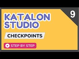 Katalon Studio | Checkpoints Demo