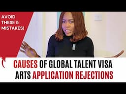 5 Reasons Your Global Talent Visa (Arts) Application Will Be Rejected & How to Avoid Them