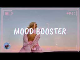 Songs that'll make you dance the whole day ~ Mood booster playlist