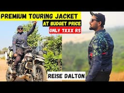 BEST TOURING JACKET UNDER ₹8,000 | International Quality Tested for 3000kms | Reise Dalton Jacket !