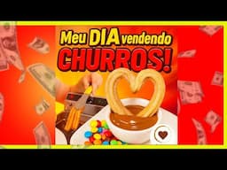 UM DIA VENDENDO CHURROS! | Rotina na minha loja + Delivery de Churros Espanhol 🚚✨