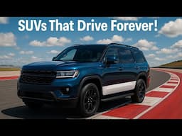 10 Most Reliable SUVs To Buy That Will Go Over 300,000 MILES (2025)