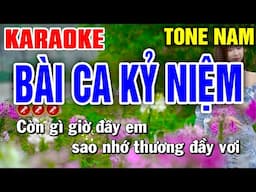 BÀI CA KỶ NIỆM Karaoke Tone Nam - Liên Khúc Trữ Tình DỄ HÁT - Mai Phạm Karaoke