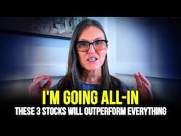 This God Sent Opportunity Won't Last Long - Cathie Wood - Het Bet On These 3 Stocks Is Your Chance