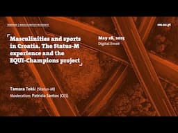 Masculinities and sports in Croatia. The Status-M experience and the EQUI-Champions project