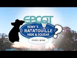 Getting Ratatouille'd at EPCOT's Food and Wine Festival (2024)