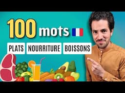 😄🍽️ 100 plats et aliments en français | Leçon de vocabulaire français
