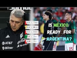 México's Friendly Matches to Prepare for Argentina