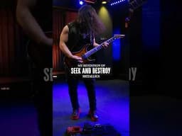 My rendition of Seek and Destroy #metallica
