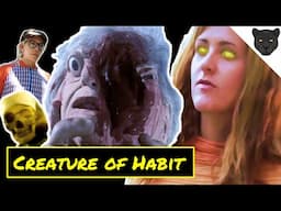 Good Drinks & Bad Movies: Creature of Habit [] "I'll sit on your face!"