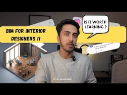 BIM for Interior Designers: Is It Worth Learning?