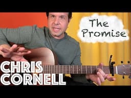 Guitar Lesson: How to play "The Promise" by Chris Cornell!