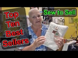 Sew to Sell My Top Ten Best Sellers Part 13 What handmade products did I sell in the past 3 months