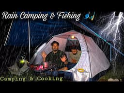 Group Camping in Heavy Rain & Fishing | Heavy Thunderstorm & Lightning sounds for sleeping #vlog