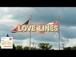 3 couples at the Canada U.S. Border "LOVE LINES" - The Icebox Radio Theater Audio Drama Comedy