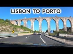 Lisbon to Porto Portugal - Timelapse Drive 4K