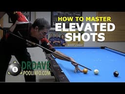 How to Be More Accurate With Jacked-Up or Elevated-Cue Shots