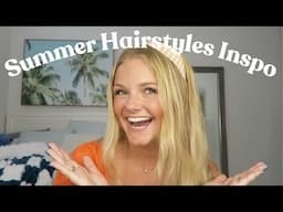Cute Summer Hairstyles Inspo