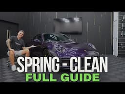 Spring Cleaning The 911 - Full In Depth Guide